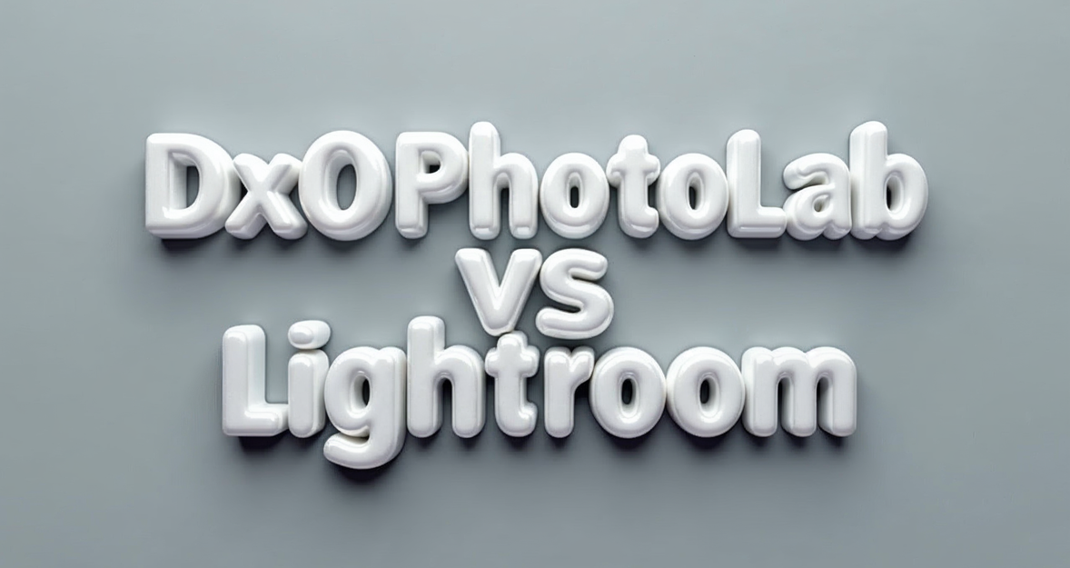 Photographers' Guide To Dxo Photolab Vs Lightroom