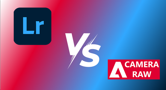 Lightroom Vs Camera Raw: Raw Power Or Streamlined Workflow?